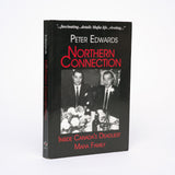 Northern Connection: Inside Canada's Deadliest Mafia Family - Edwards, Peter