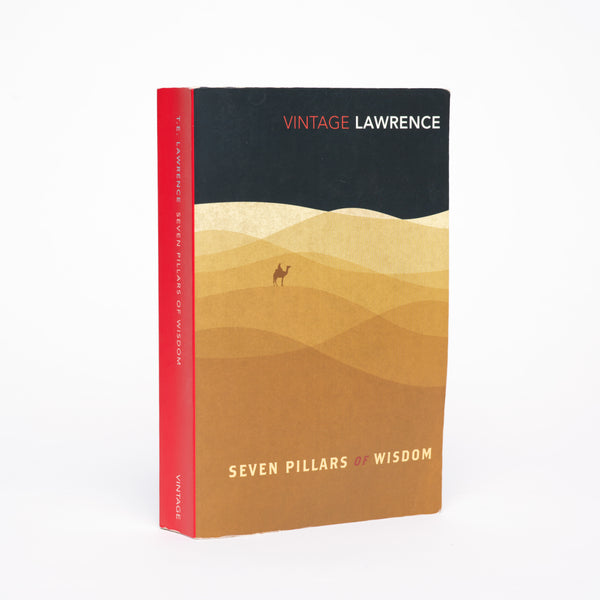 Seven Pillars of Wisdom - Lawrence, T.E.