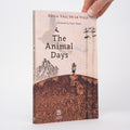 The Animal Days - Vall De La Ville, Keila; Myers, Robin (translator)