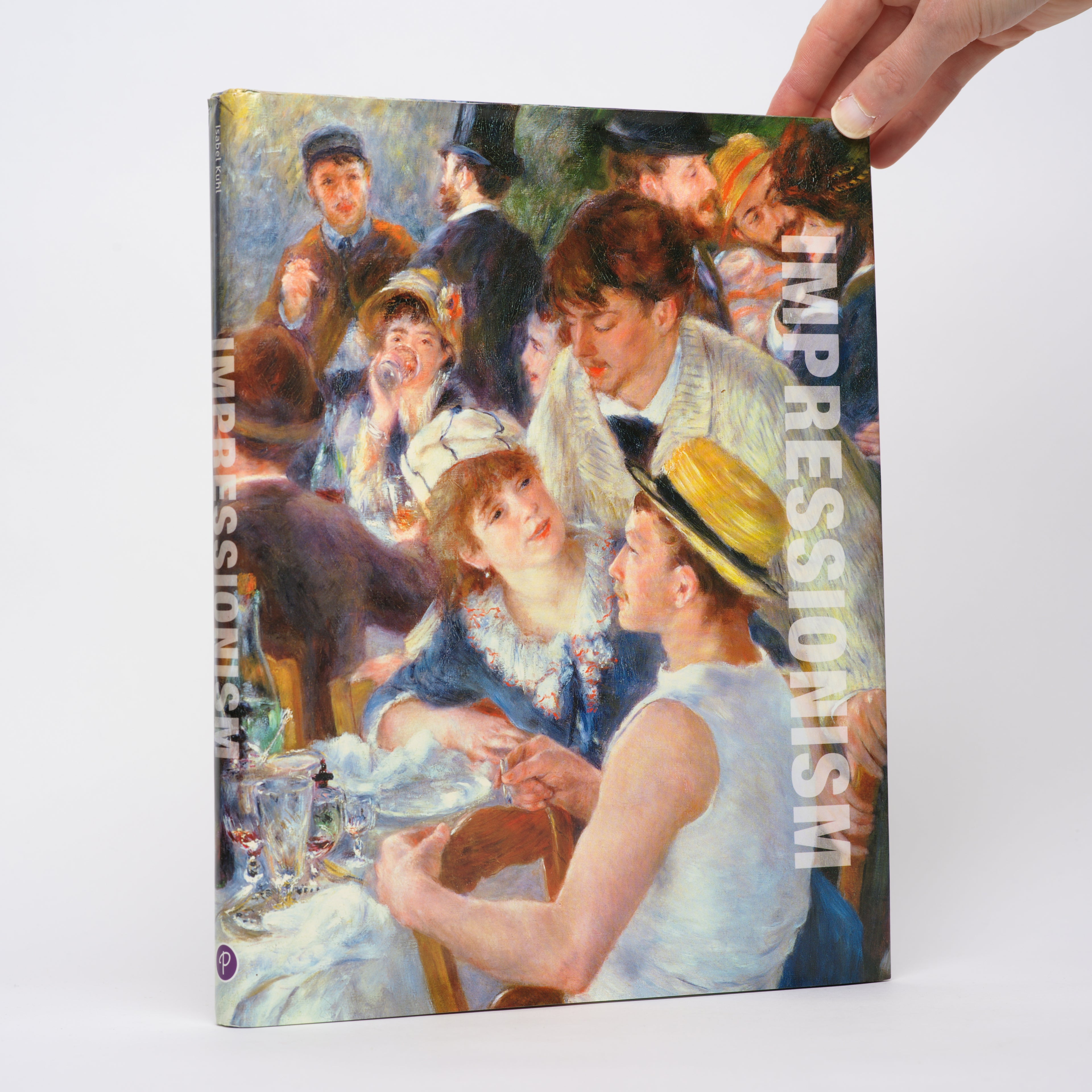 Impressionism: A Celebration of Light - Kuhl, Isabel