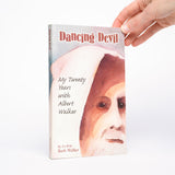 Dancing Devil: My Twenty Years with Albert Walker - Walker, Barb