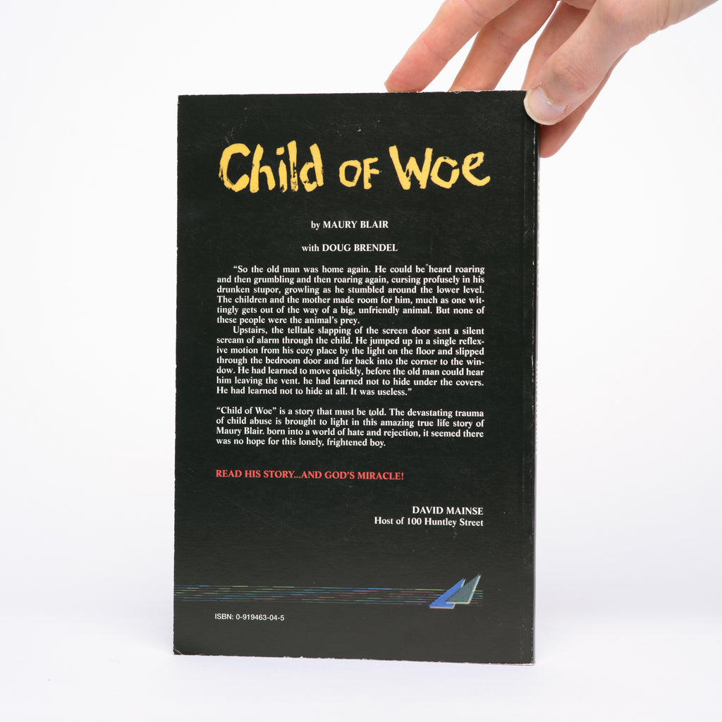 Child of Woe: An Autobiography - Blair, Maury; Brendel, Doug