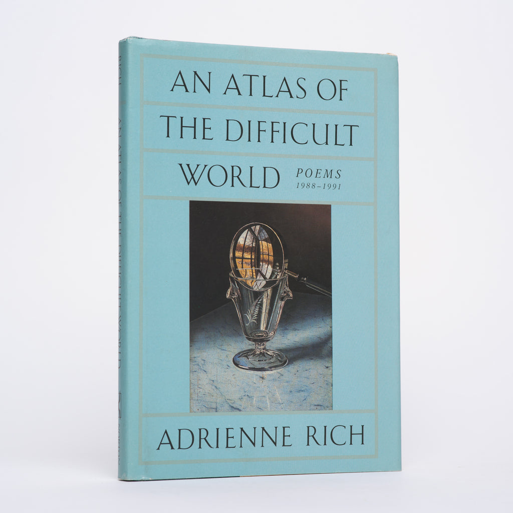 An Atlas of the Difficult World: Poems 1988-1991 - Rich, Adrienne