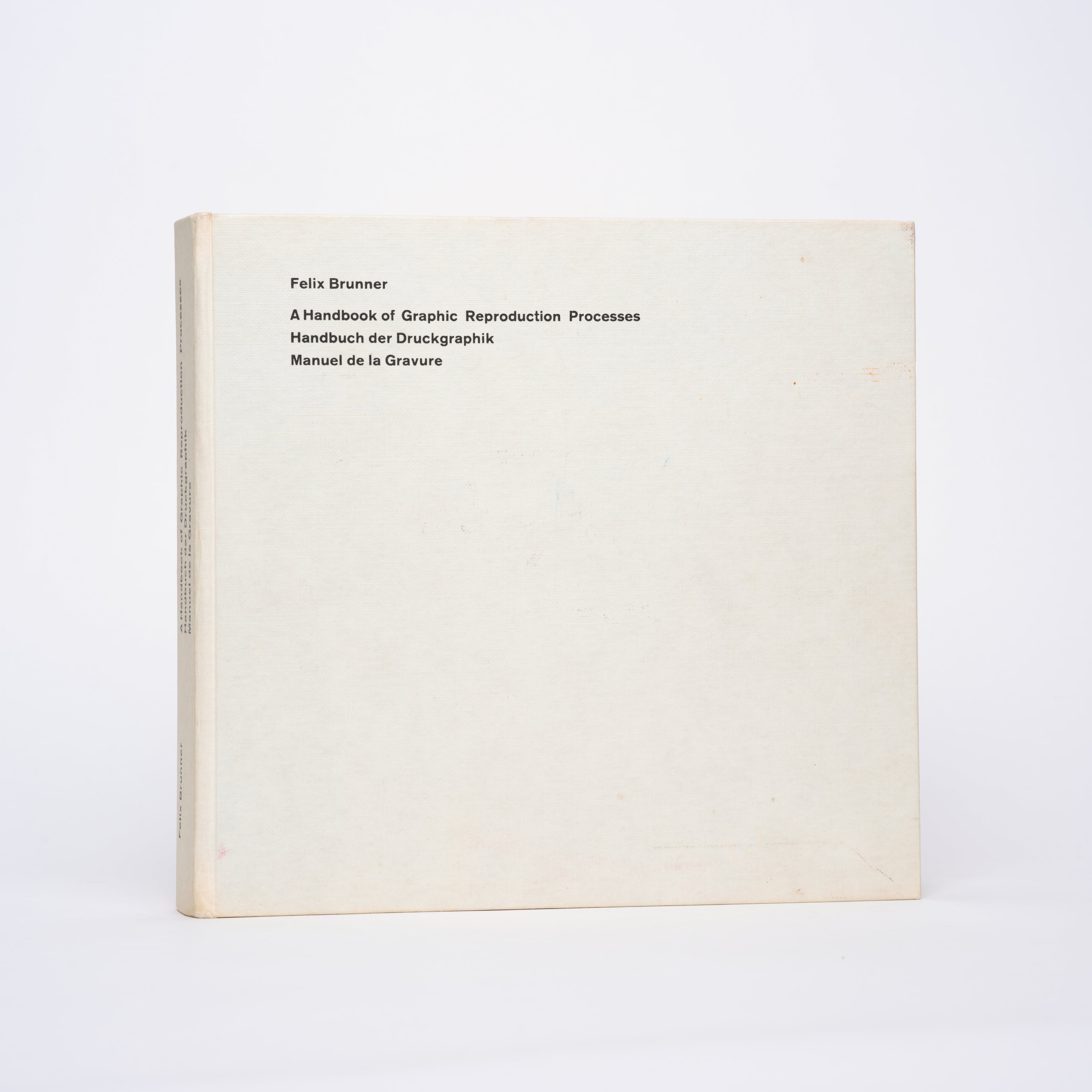 A Handbook of Graphic Reproduction Processes [English/German/French] - Brunner, Felix