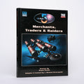 Merchants, Traders & Raiders (Babylon 5 RPG) - Steele, Bryan