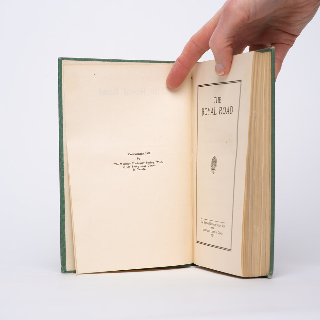 The Royal Road - Gray, Muriel (foreword); McKerroll, Mrs. D. T. L. (Mary C.)