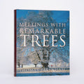 Meetings with Remarkable Trees - Pakenham, Thomas