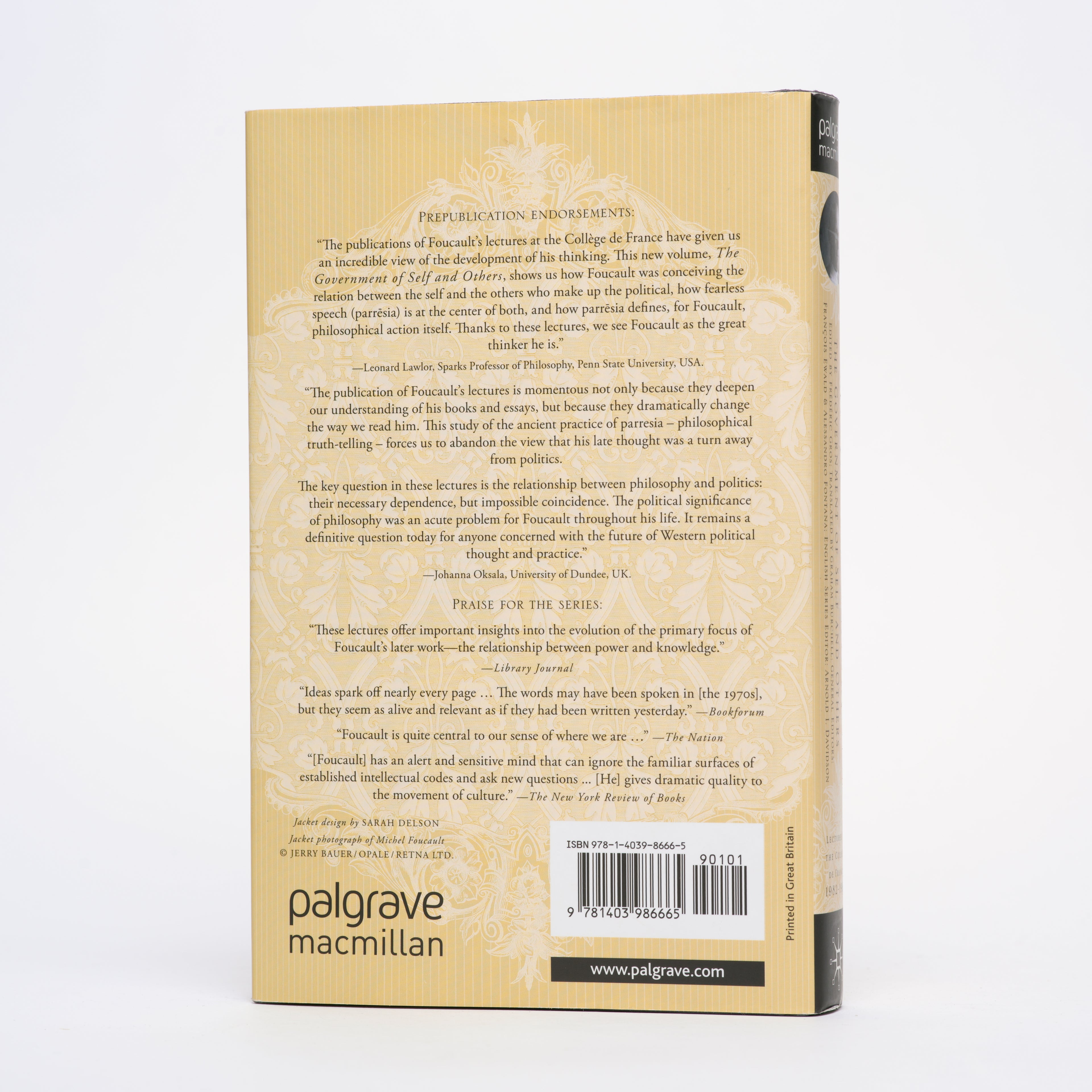 The Government of Self and Others: Lectures at the Collège de France 1982–1983 - Foucault, Michel; Gros, Frederic (editor); Burchell, Graham (translator)