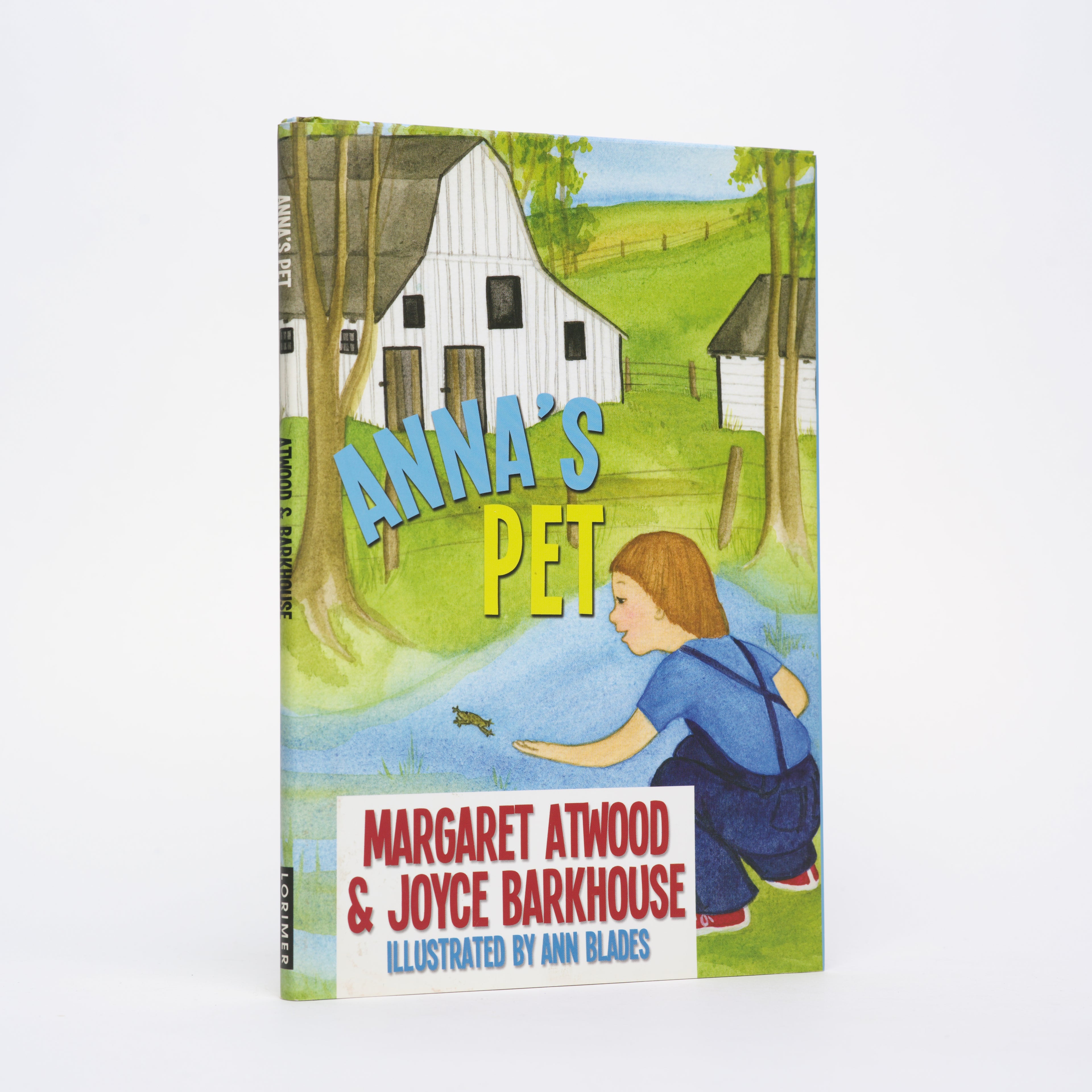 Anna's Pet - Atwood, Margaret; Barkhouse, Joyce; Blades, Ann (illustrator)