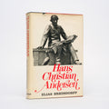 Hans Christian Andersen: The Story of His Life and Work, 1805-75 - Bredsdorff, Elias