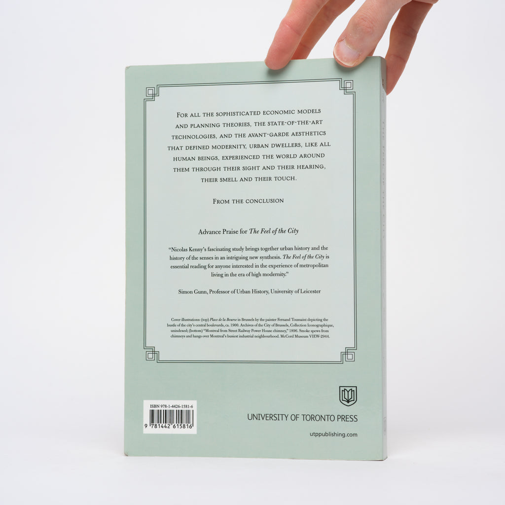 The Feel of the City: Experiences of Urban Transformation - Kenny, Nicolas