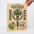 North American Indian Designs for Artists and Craftspeople (Dover Pictorial Archive) - Wilson, Eva