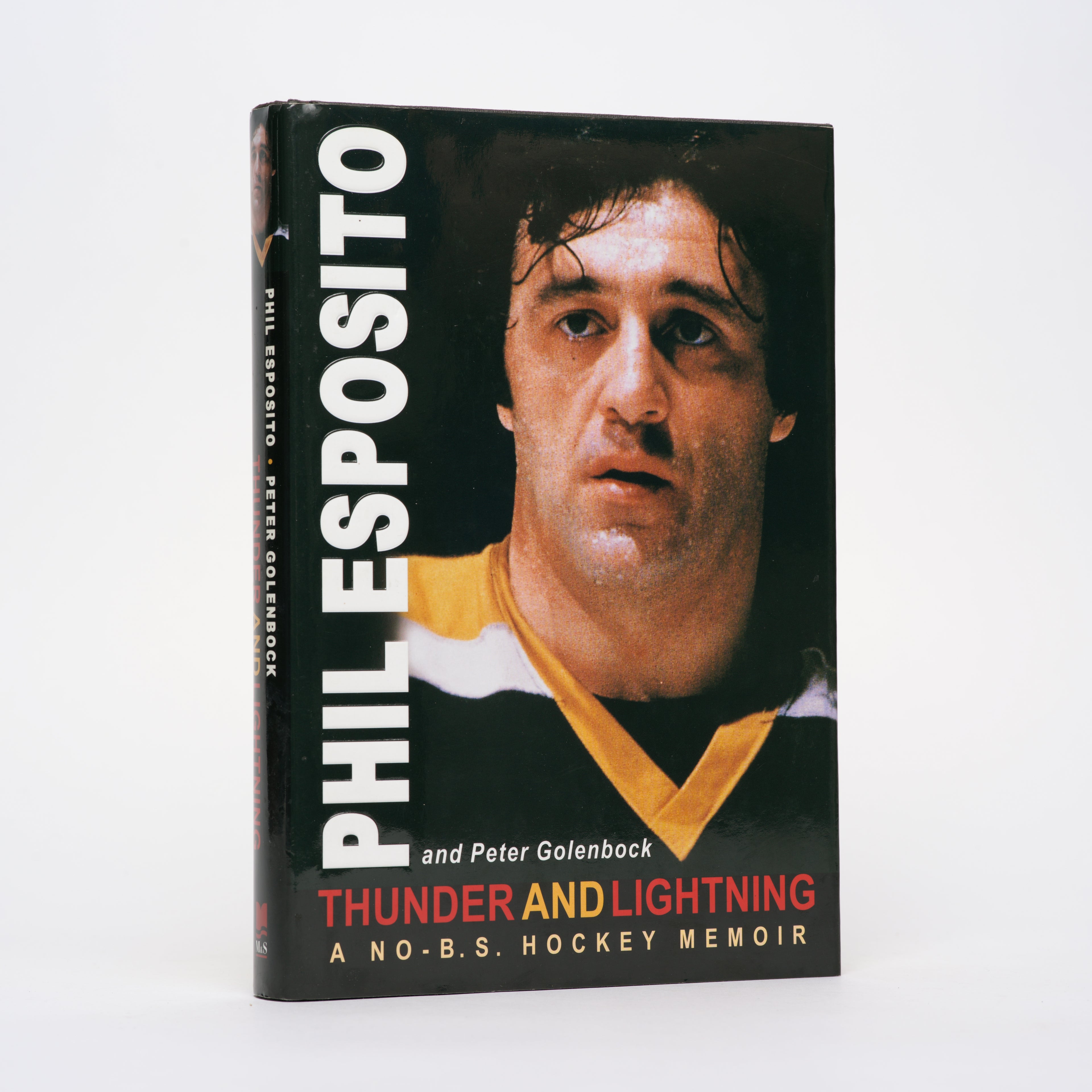 Thunder and Lightning: A No-B. S. Hockey Memoir - Esposito, Phil; Golenbock, Peter