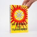 Not Reformed But Transformed - Teerling, Peter