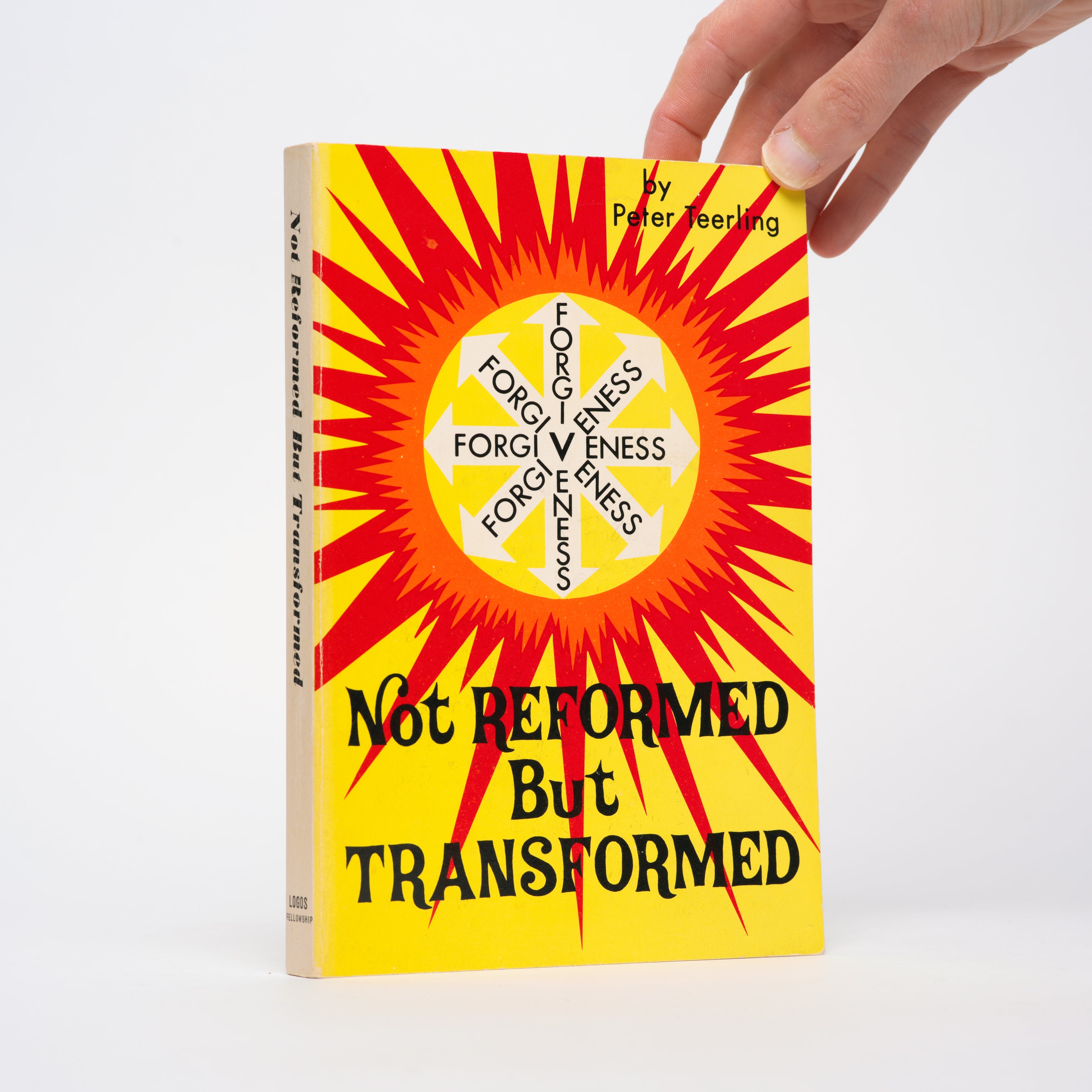 Not Reformed But Transformed - Teerling, Peter
