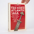 The Norse Atlantic Saga: Being the Norse Voyages of Discovery and Settlement to Iceland, Greenland, and North America (Second Edition) - Jones, Gwyn