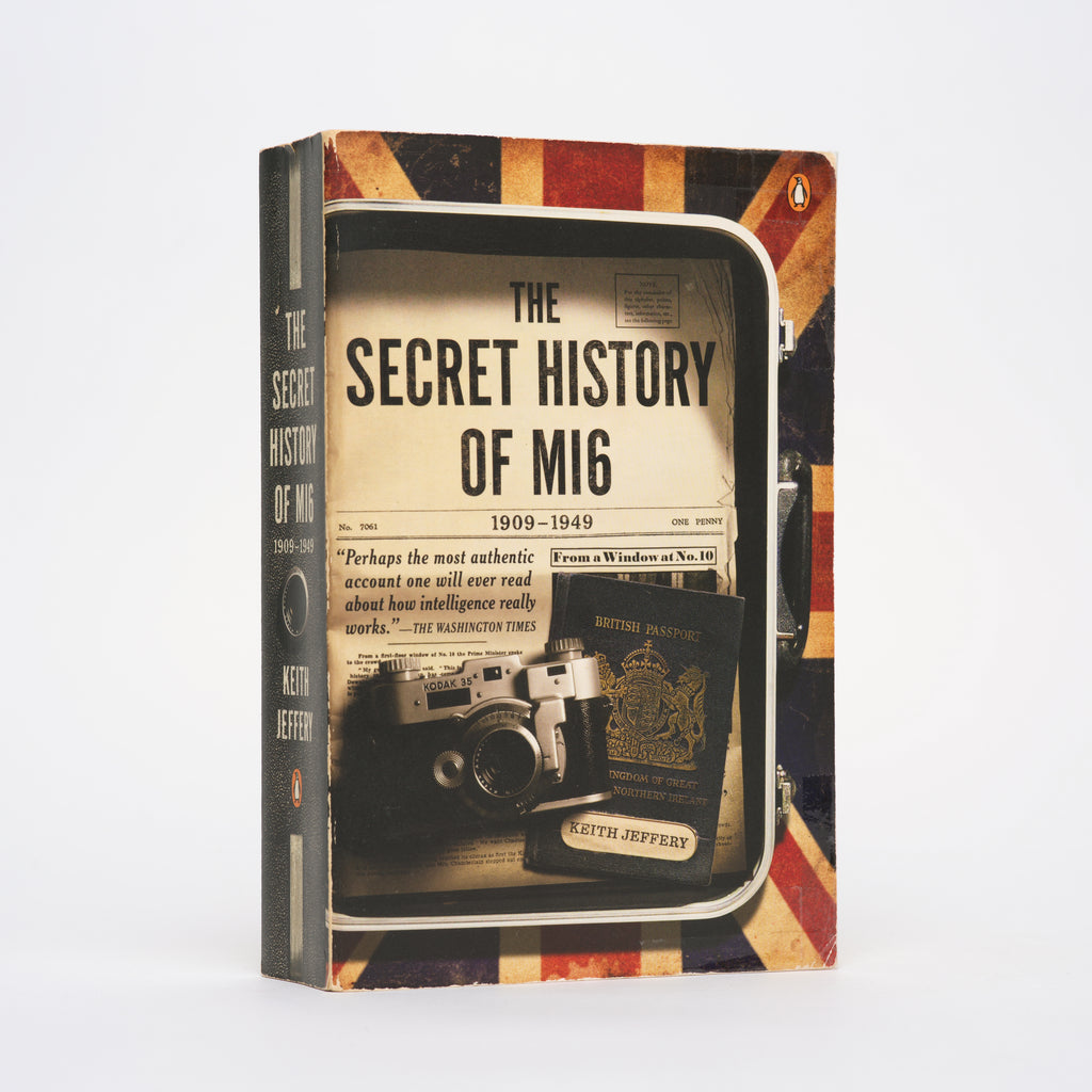 The Secret History of MI6: 1909-1949 - Jeffery, Keith