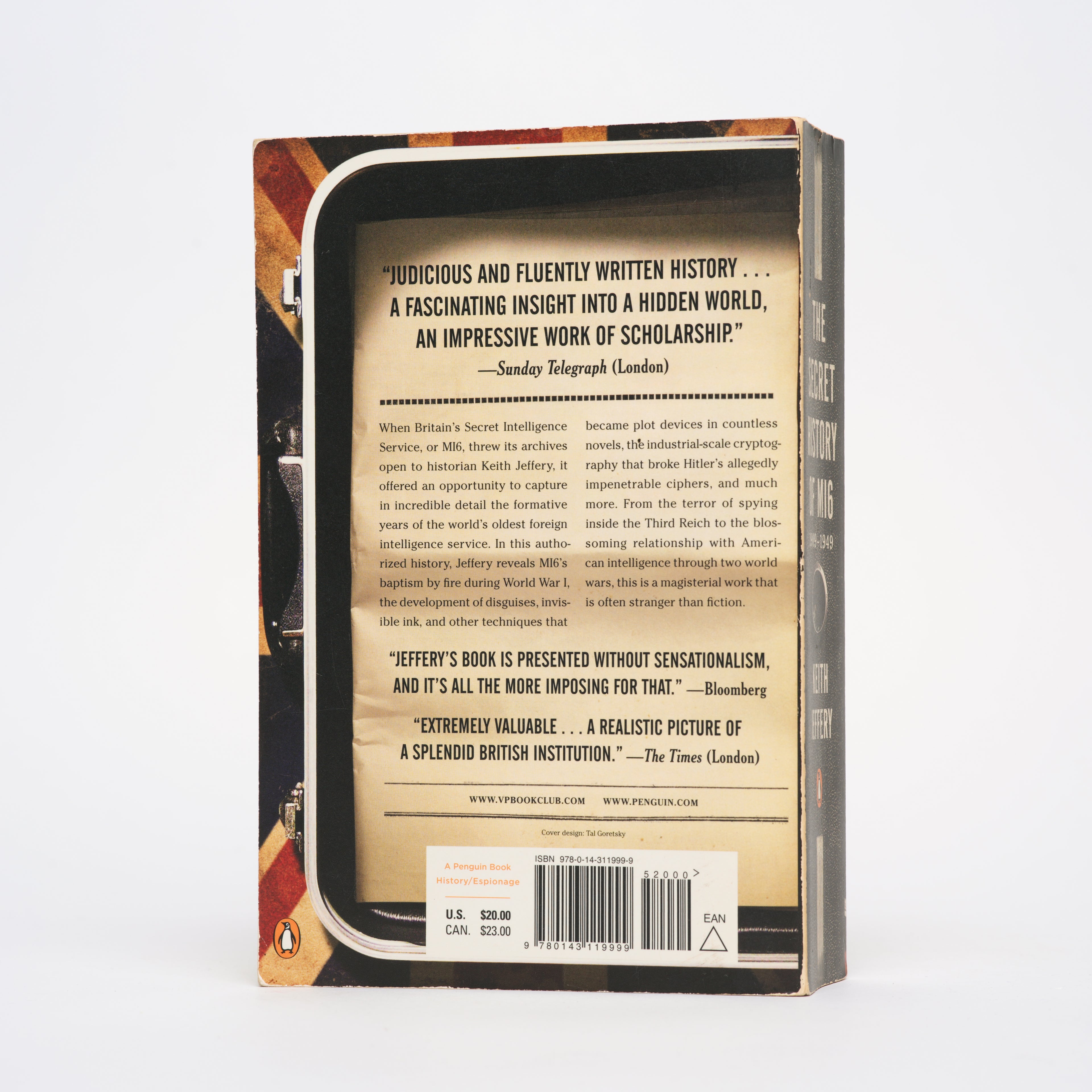 The Secret History of MI6: 1909-1949 - Jeffery, Keith
