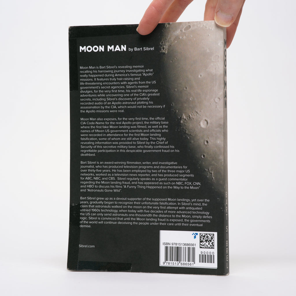 Moon Man: The True Story of a Filmmaker on the CIA Hit List - Sibrel, Bart