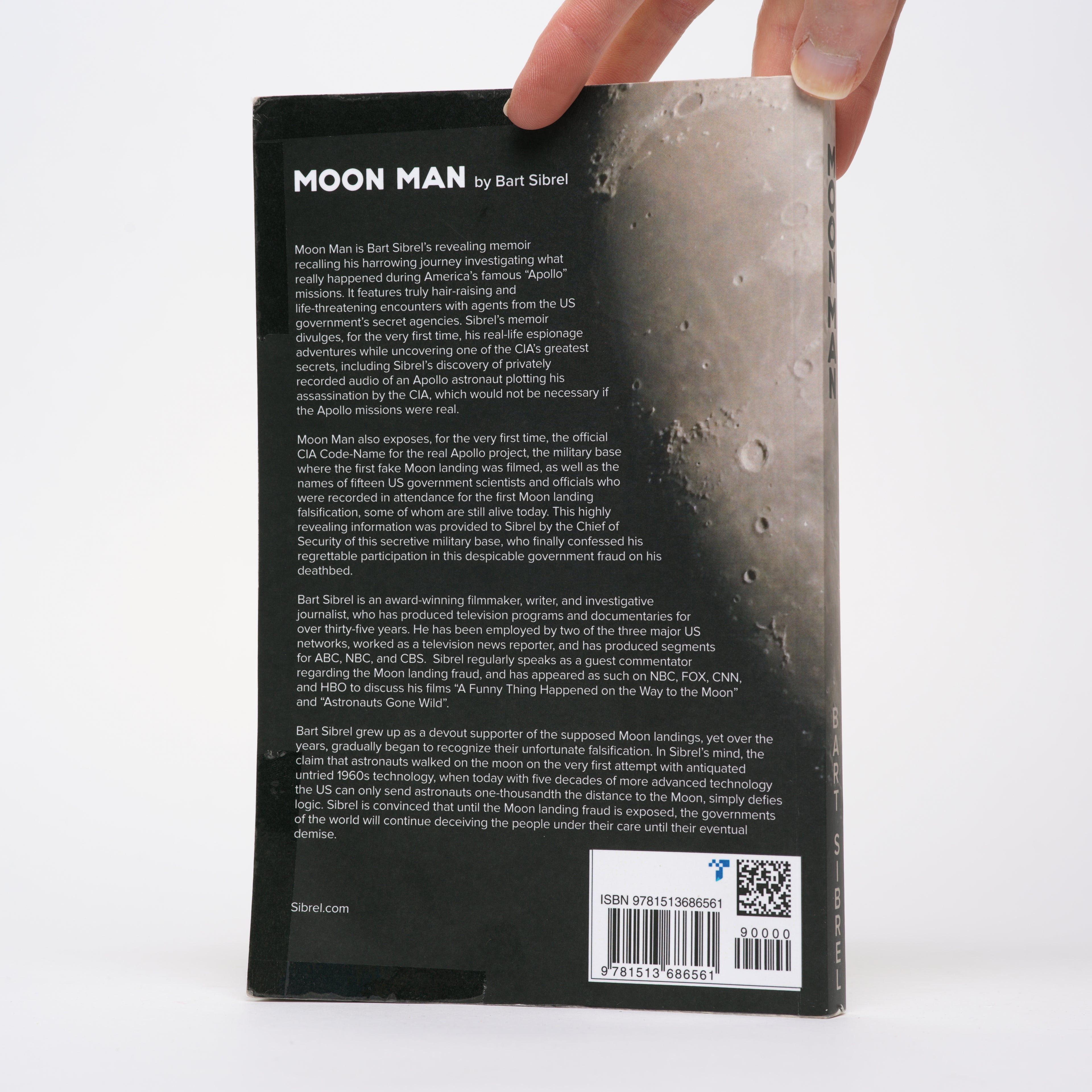 Moon Man: The True Story of a Filmmaker on the CIA Hit List - Sibrel, Bart