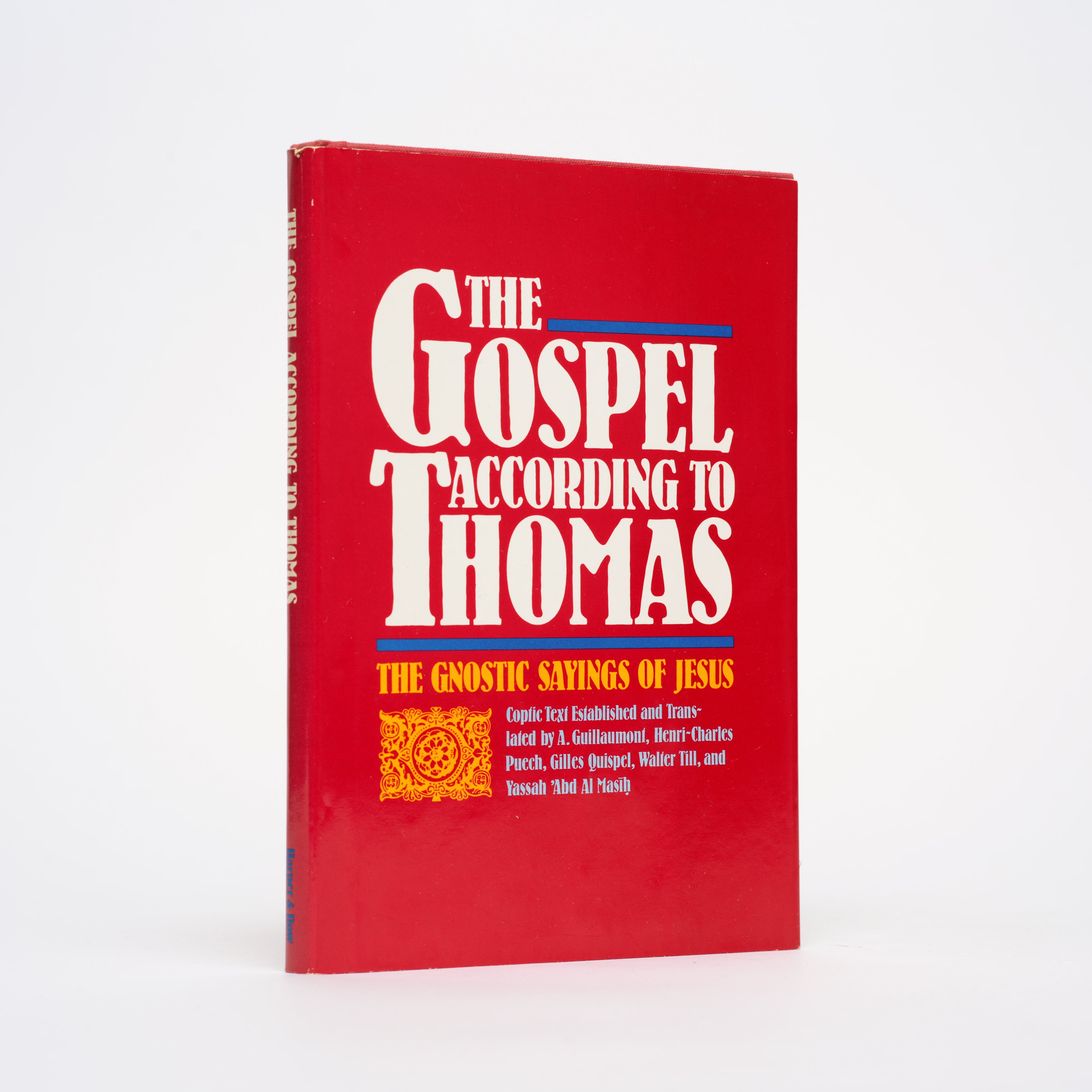 The Gospel According to Thomas: The Gnostic Sayings of Jesus (English and Coptic Edition) - Guillaumont, A.; Puech, Henri-Charles; Quispel, Gilles; Till, Walter; 'Abd Al Masih, Yassah