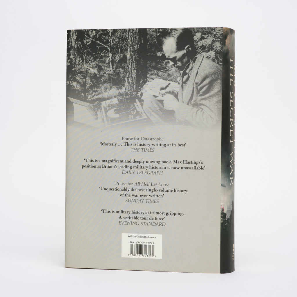The Secret War: Spies, Codes and Guerrillas, 1939-1945 - Hastings, Max