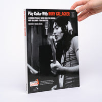 Play Guitar with Rory Gallagher: 16 Songs Specially Mixed from the Original Rory Gallagher Studio (Book/Online Audio)