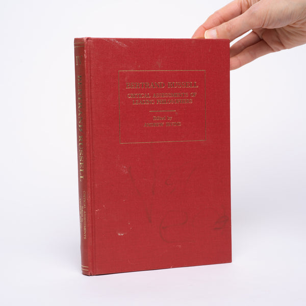 Critical Assessments of Leading Philosophers, Volume IV: History of Philosophy, Ethics, Education, Religion and Politics - Russell, Bertrand; Irvine, Andrew (editor)