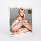 The Body Book: The Law of Hunger, The Science of Strength, and Other Ways to Love Your Amazing Body - Diaz, Cameron; Bark, Sandra