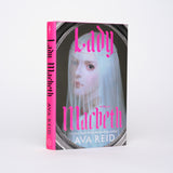 Lady Macbeth: A Novel - Reid, Ava