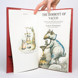 The Dorbott of Vacuo or How to Live with the Fluxus Quo: A Tale of Utterly Comic Insignificance - Woodroffe, Patrick