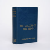 Kingdom of the Blind - Oppenheim, E. Phillips