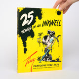 25 Years in an Inkwell: Cartoons 1948-1973 from the pages of The London Free Press - TING (Tingley, Merle)