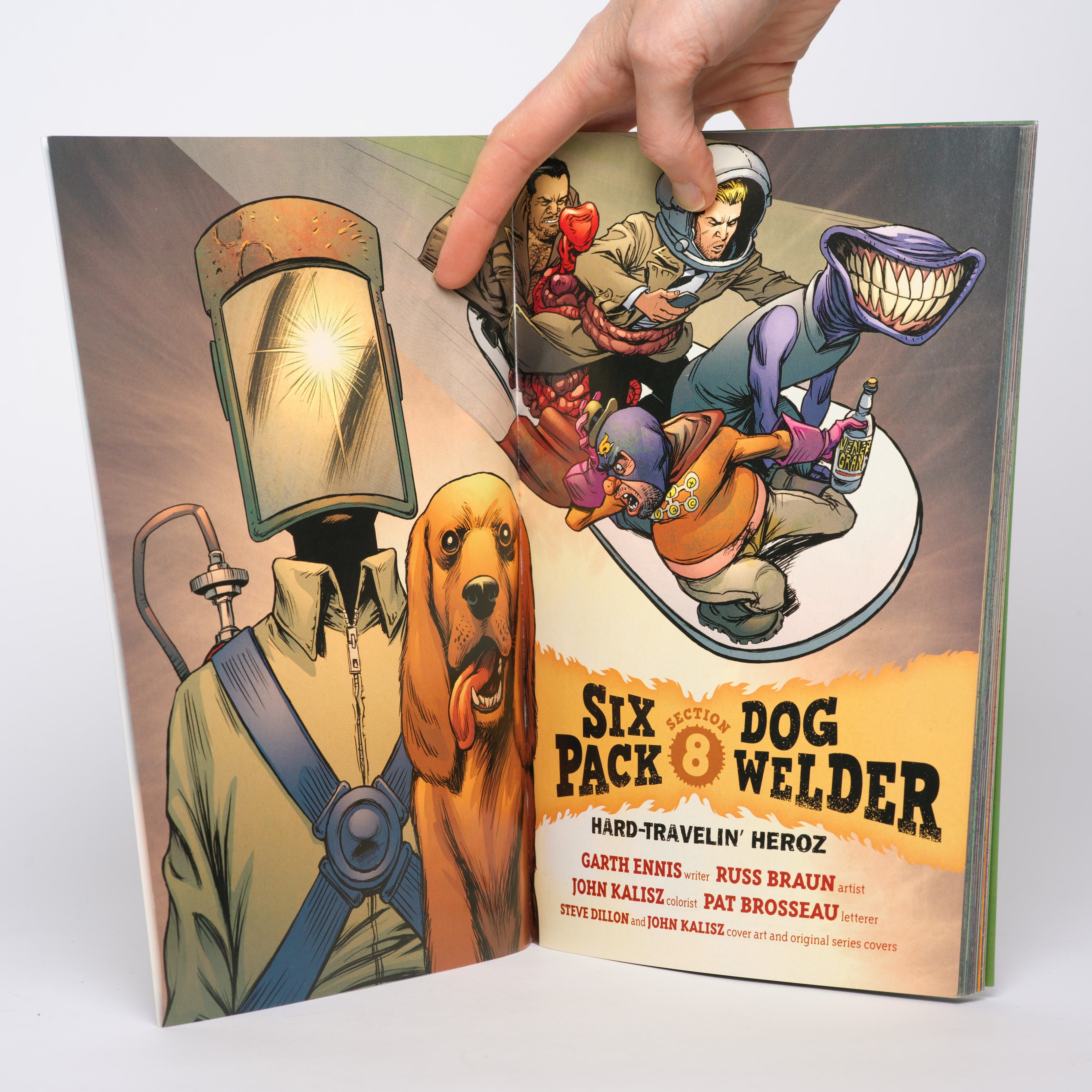 Sixpack & Dogwelder: Hard Travelin' Heroz - Ennis, Garth