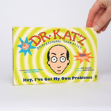 Dr. Katz: Hey, I've Got My Own Problems - Braudis, Bill