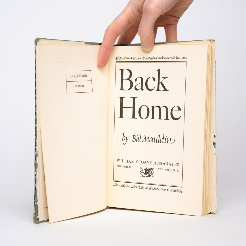 Back Home: Text & Drawings by Bill Mauldin - Mauldin, Bill