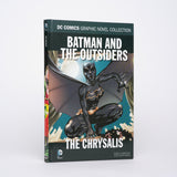 Batman and the Outsiders: The Chrysalis (DC Comics - Graphic Novel Collection Vol. 138)