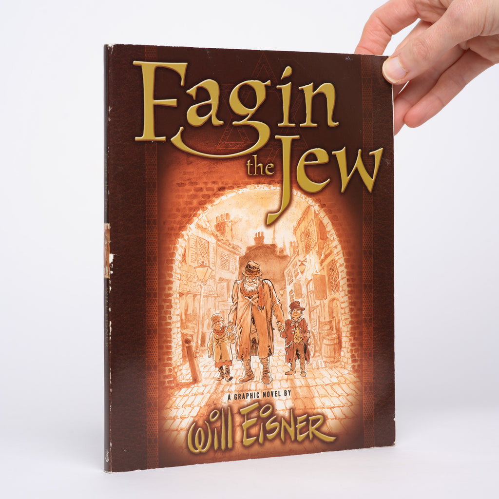 Fagin the Jew: A Graphic Novel - Eisner, Will