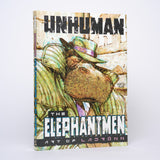 Unhuman: The Elephantmen - The Art of Ladronn - Starkings, Richard; Roshell, John; Ladronn