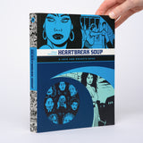 Heartbreak Soup (A Love and Rockets Book) - Hernandez, Gilbert