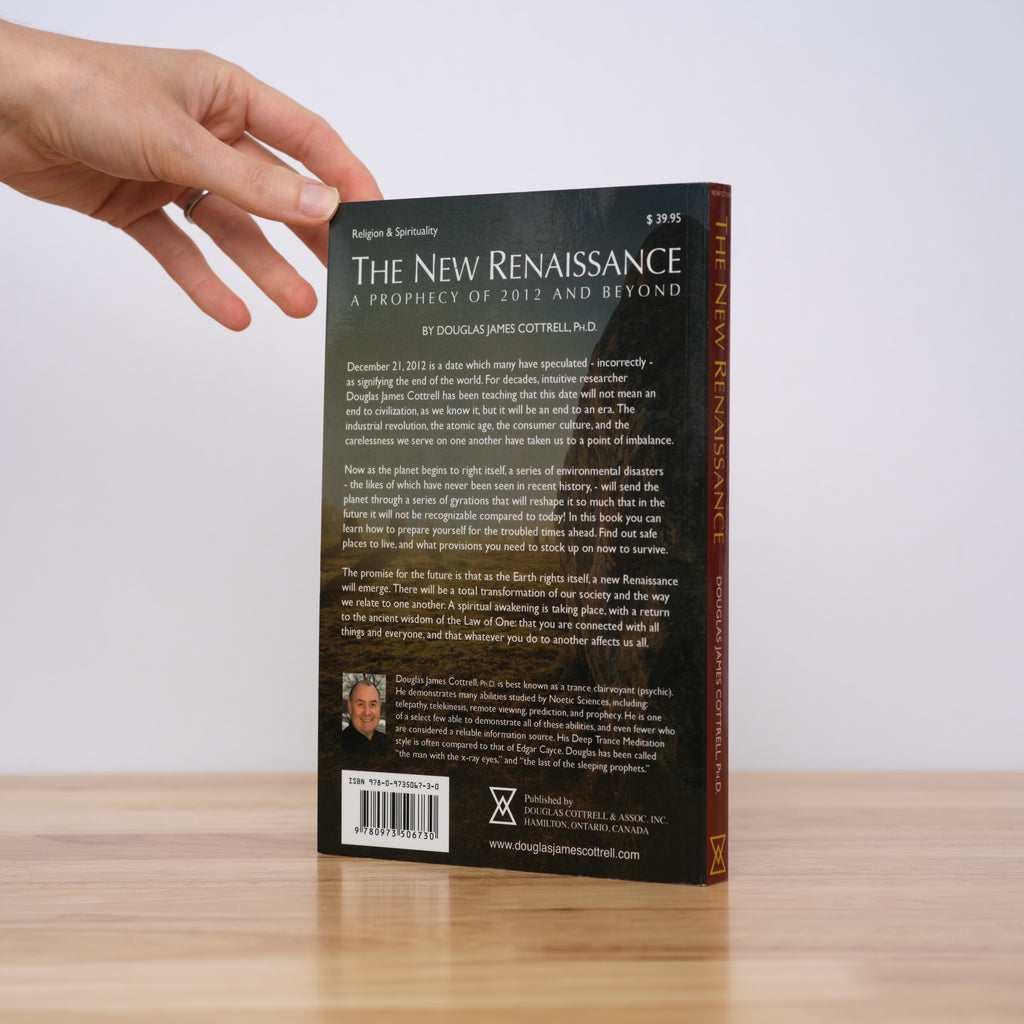 The New Renaissance: A Prophecy of 2012 and Beyond