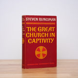 Runciman, Steven - The Great Church in Captivity
