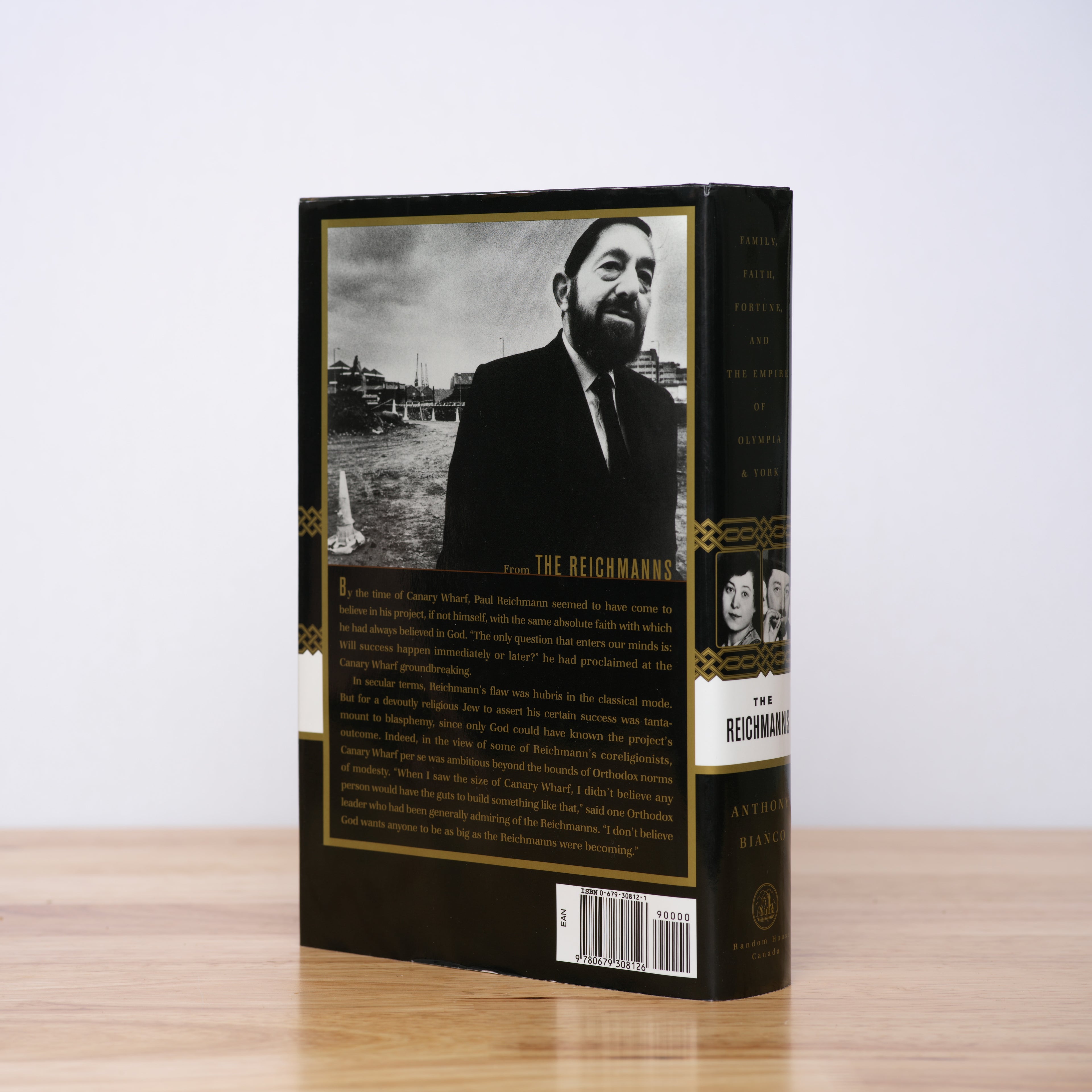 Bianco, Anthony - The Reichmanns: Family, Faith, Fortune, and the Empire of Olympia & York