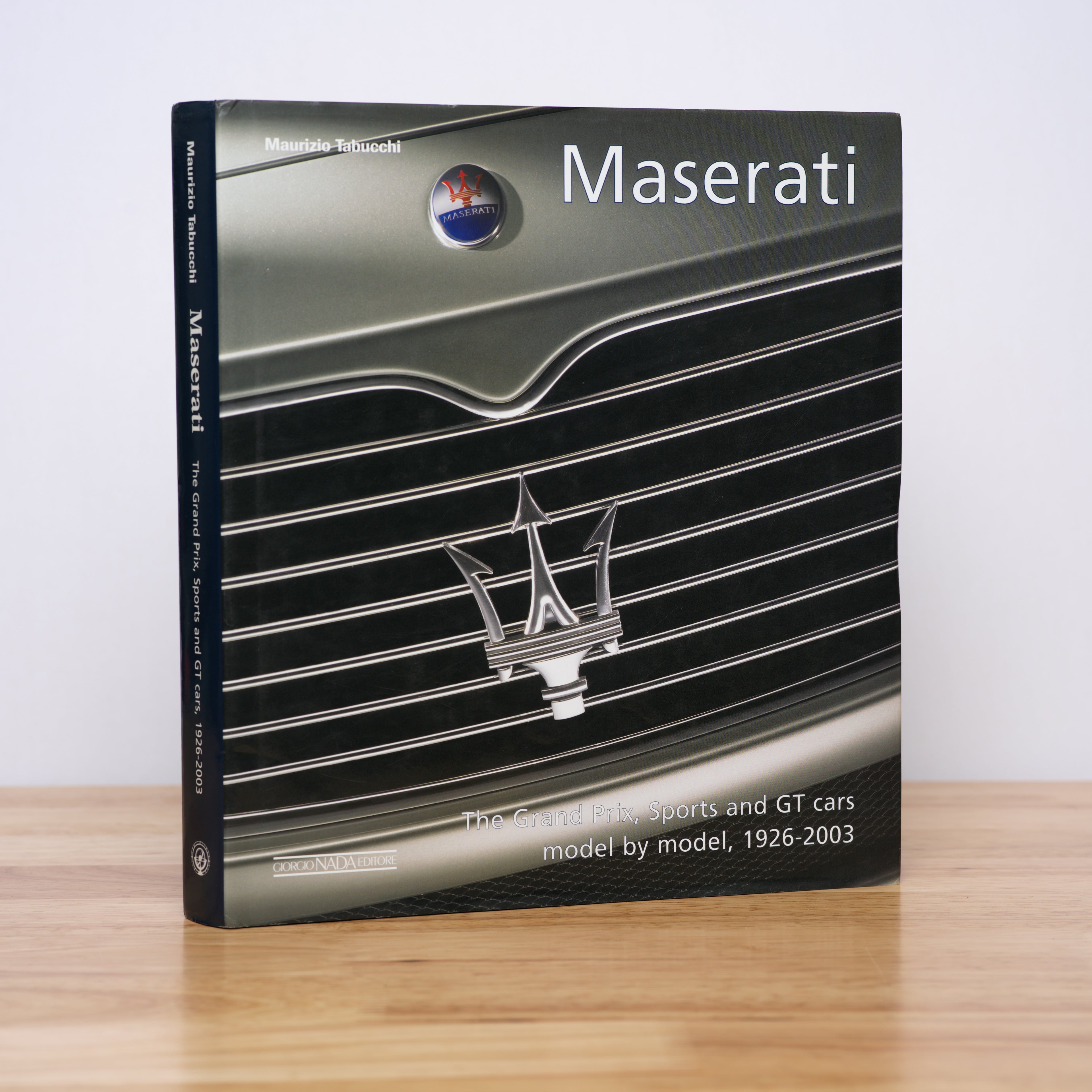 Maserati: The Grand Prix, Sports and GT Cars Model by Model, 1926-2003 - Tabucchi, Maurizio