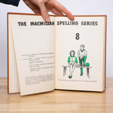 The Macmillan Spelling Series 8