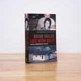 Vallee, Brian - Life With Billy (Special Commemorative Edition)