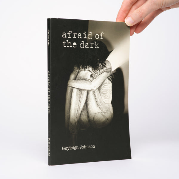 Afraid of the Dark - Johnson, Guyleigh