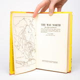 The Way North: Men, Mines, and Minerals - Pain, S. A.