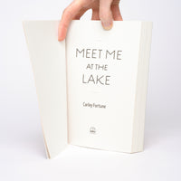 Meet Me at the Lake - Carley Fortune