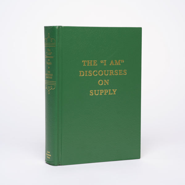 The "I AM" Discourses on Supply (Saint Germain Series Vol. 19)